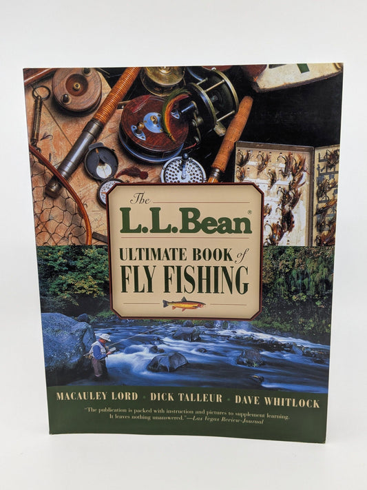 The L.L.Bean Ultimate Book of Fly Fishing