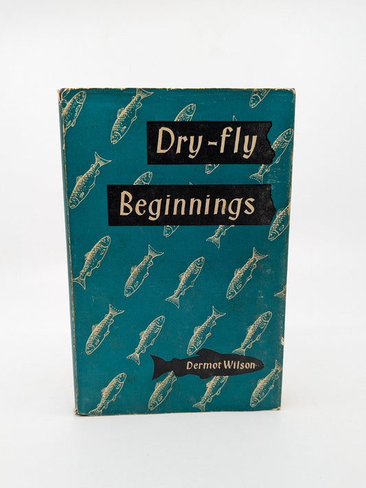 Dry-Fly Beginnings