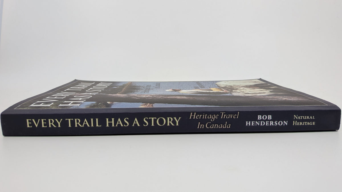 Every Trail Has a Story - Signed