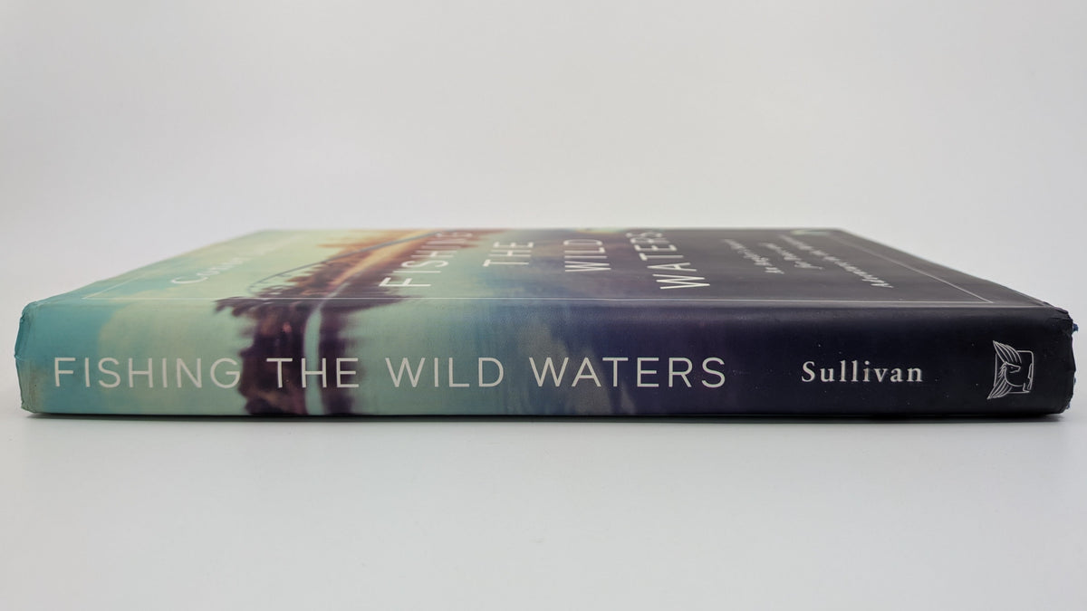 Fishing the Wild Waters