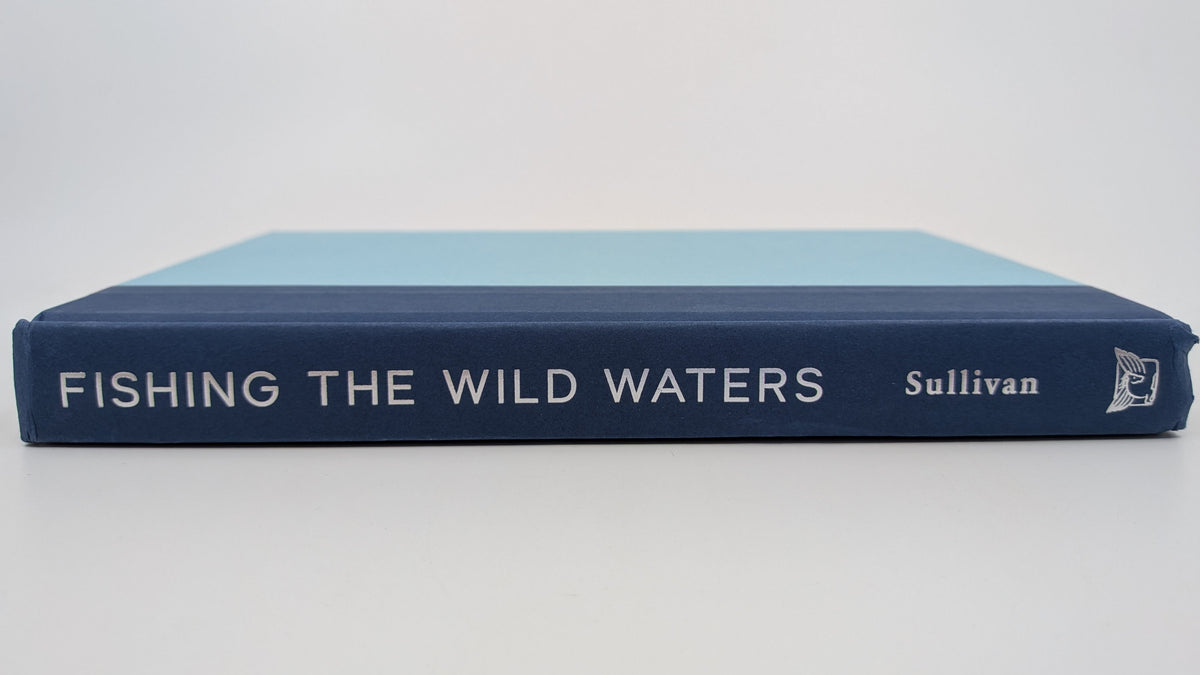 Fishing the Wild Waters