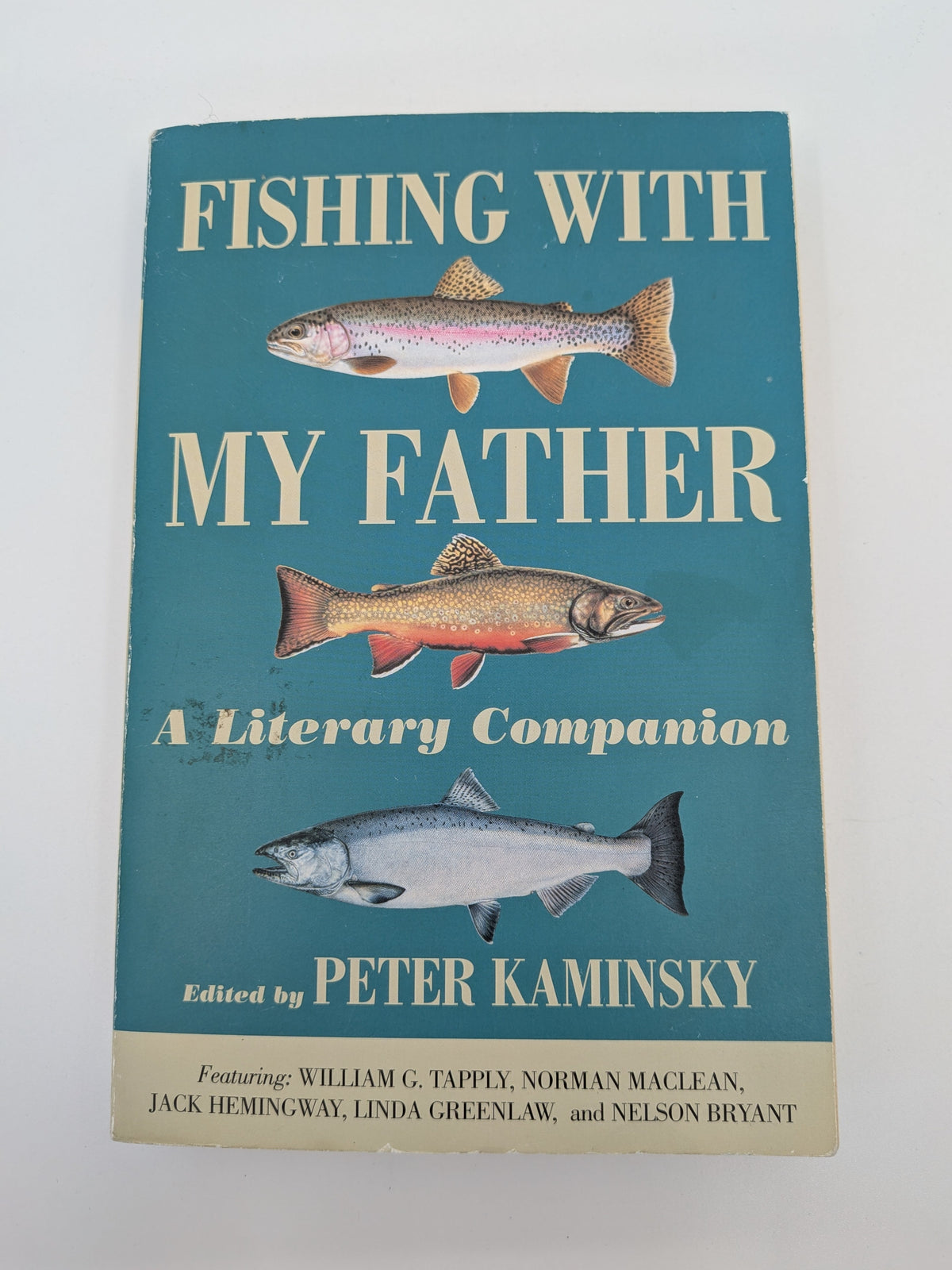 Fishing with My Father: a Literary Companion