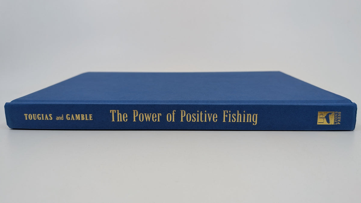 The Power of Positive Fishing
