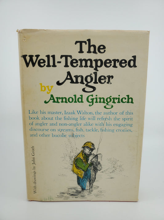 The Well-Tempered Angler
