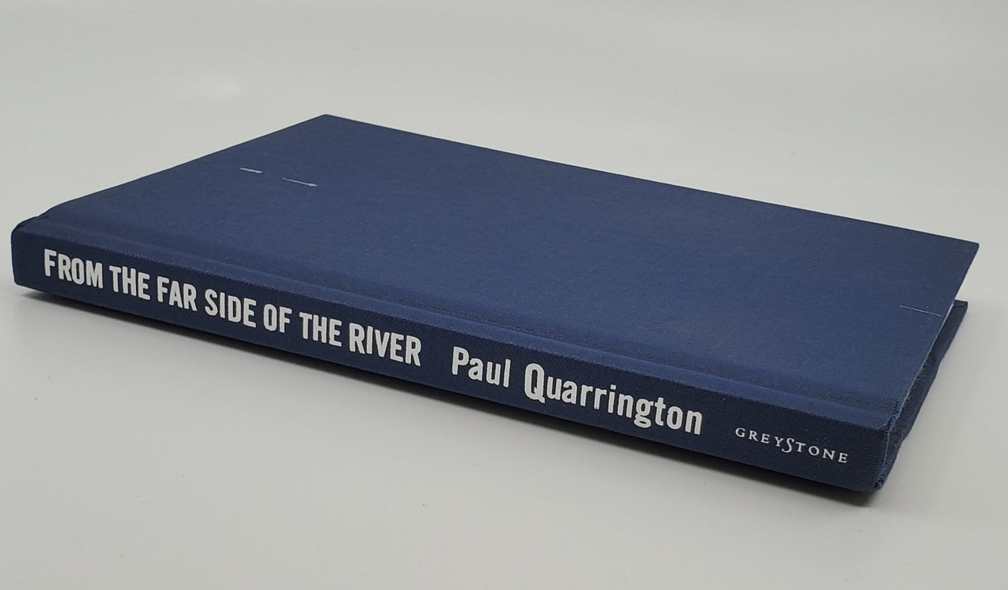 From the Far Side of the River: Chest-Deep in Little Fish and Big Ideas