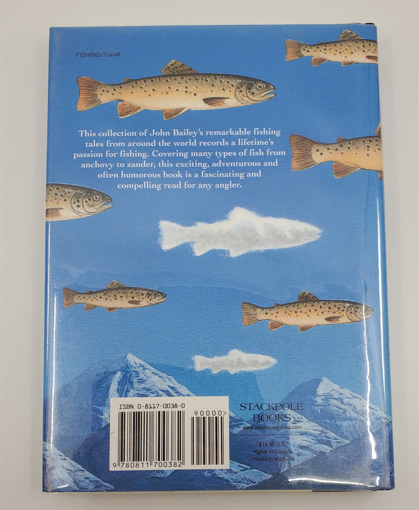 Trout at Ten Thousand Feet: Reflections of a Passionate Fisherman