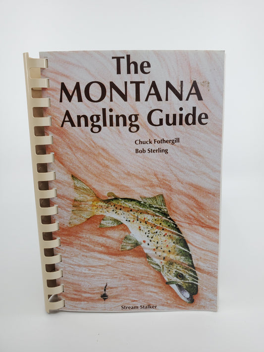 The Montana Angling Guide