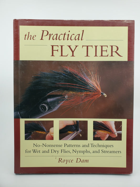 The Practical Fly Tier