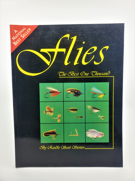 Flies, The Best One Thousand