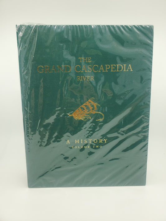 The Grand Cascapedia River: A History. Vol 2 - SIGNED