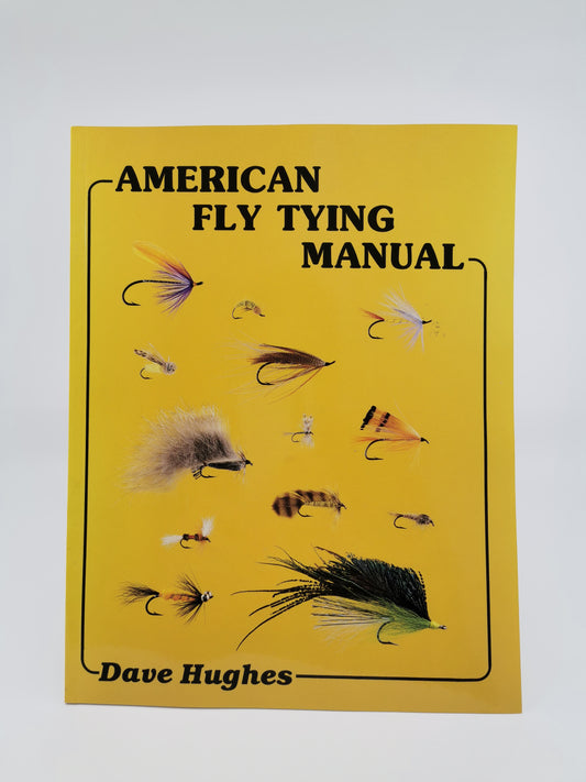 American Fly Tying Manual