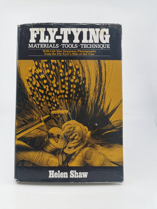 Fly-Tying: Materials, Tools, Technique
