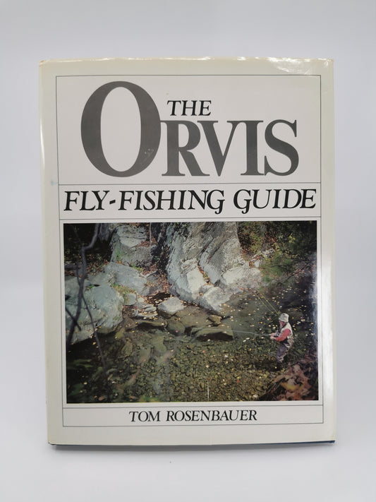The Orvis Fly Fishing Guide