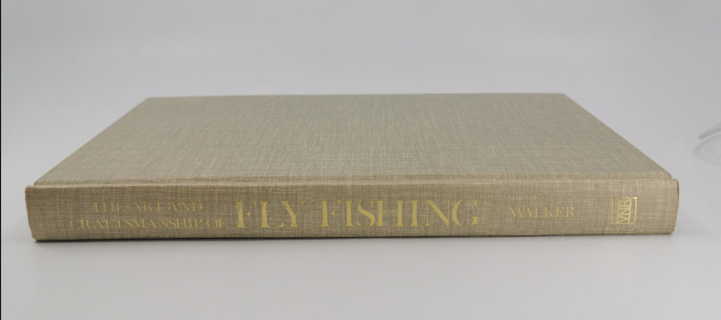 The Art and Craftsmanship of Fly Fishing - Signed Copy