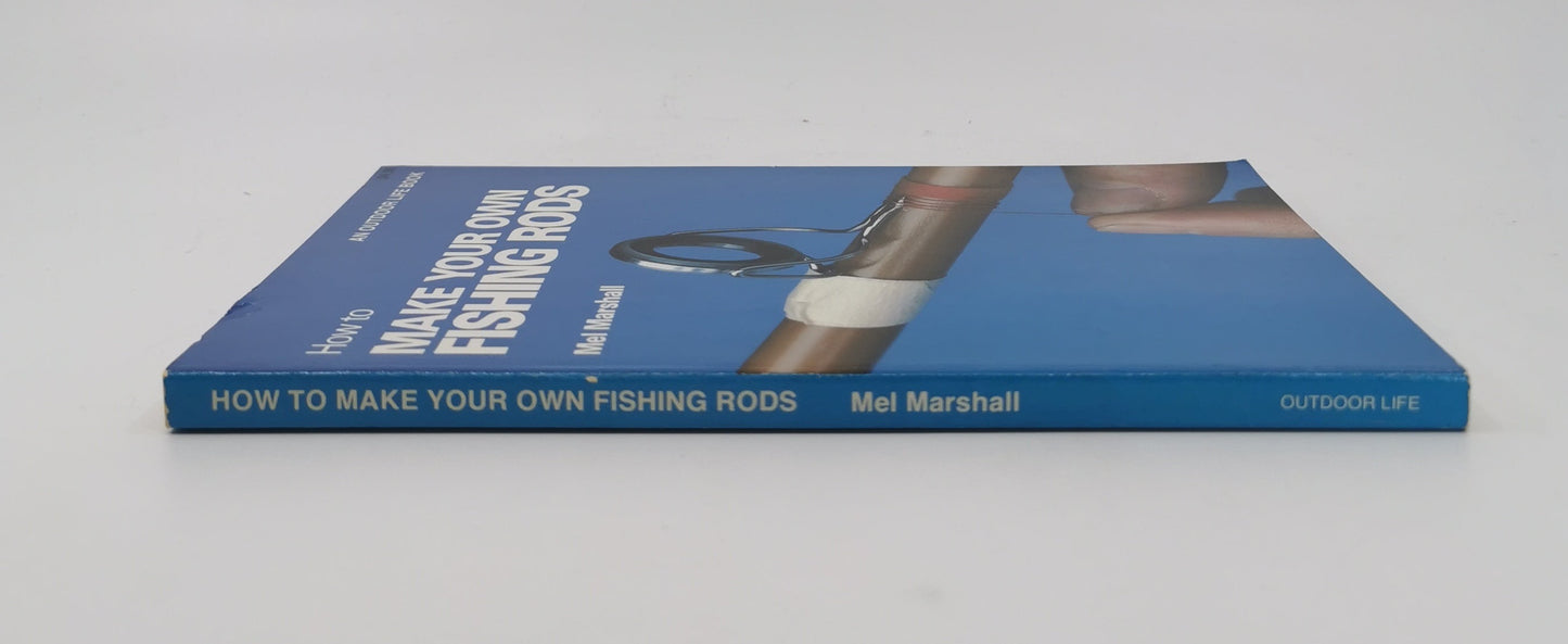 How To Make Your Own Fishing Rods