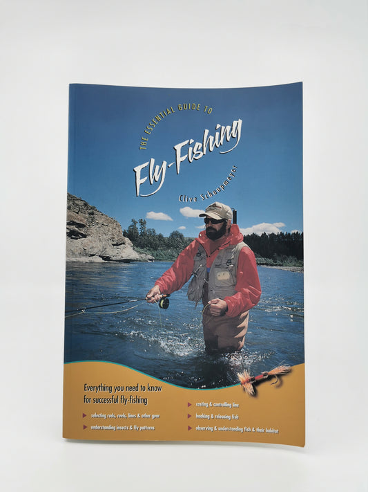 The Essential Guide to Fly-Fishing