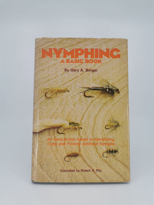 Nymphing: A Basic Book - Signed Copy