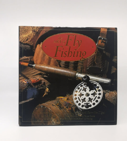 The Art of Fly Fishing