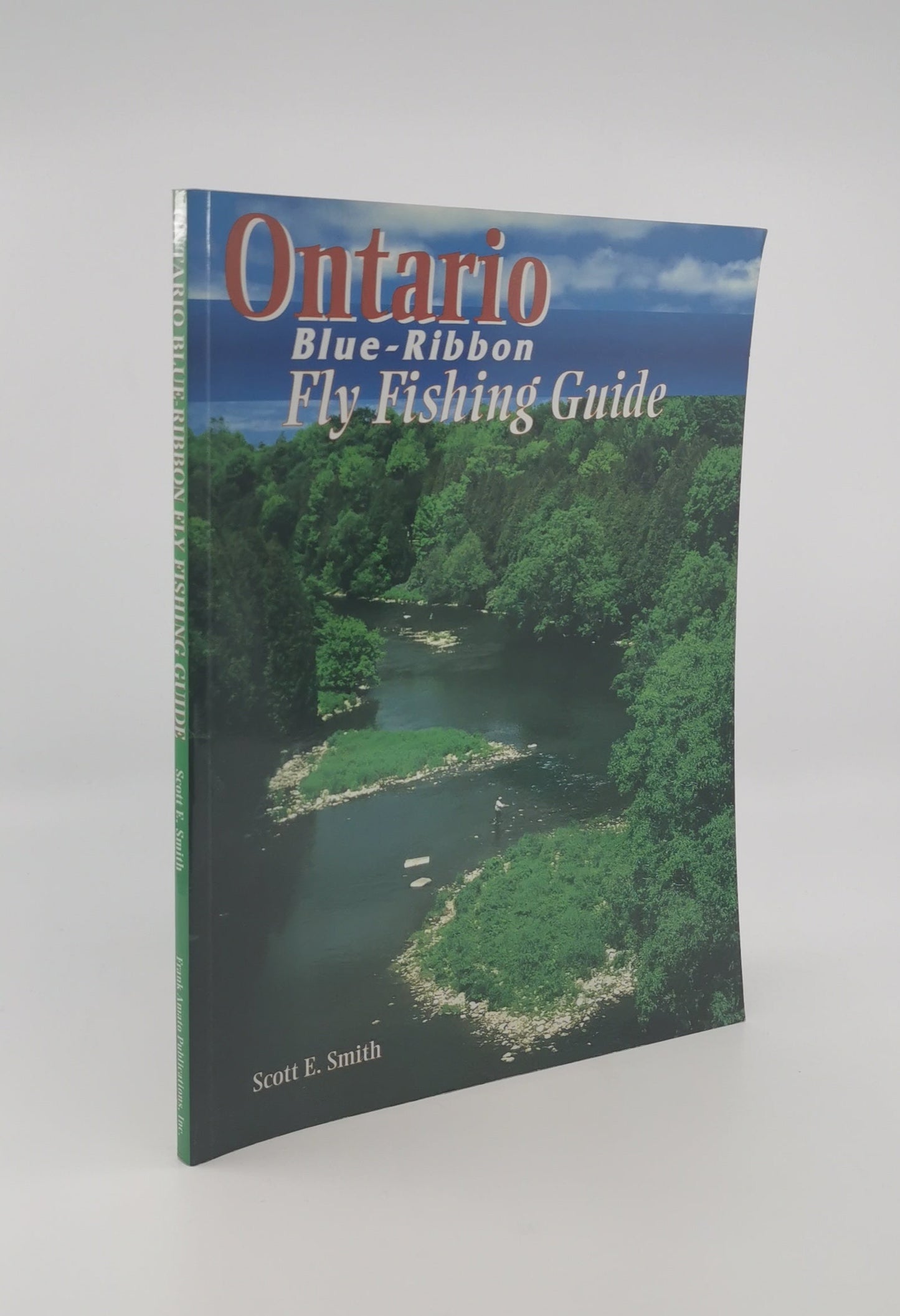 Ontario Blue-Ribbon Fly Fishing Guide