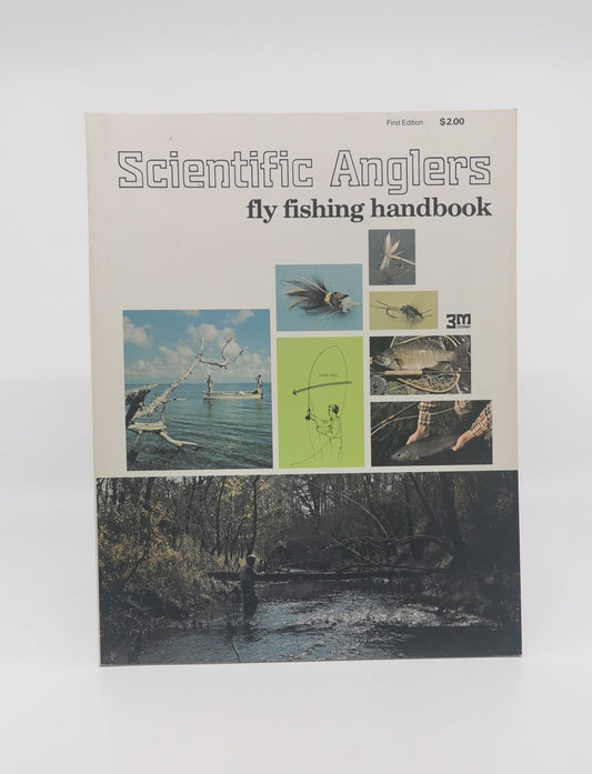 Scientific Anglers Fly Fishing Handbook first edition- Signed