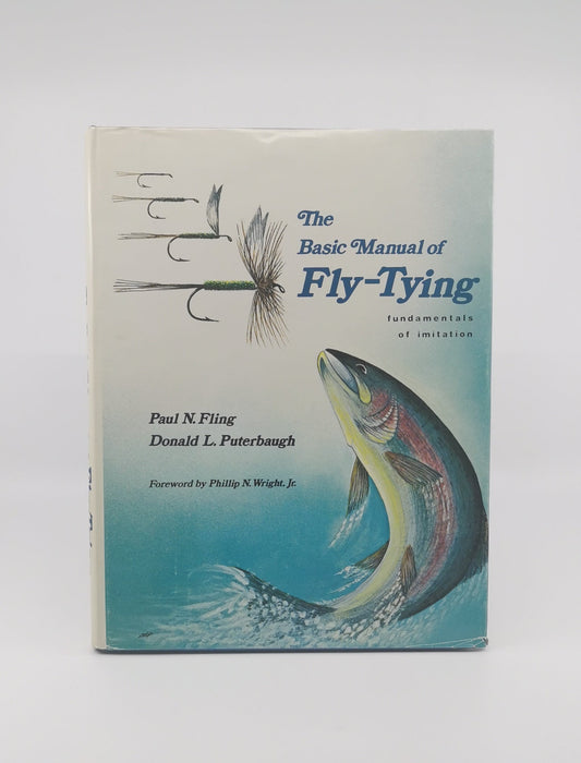 The Basic Manual of Fly-Tying: Fundamentals of Imitation