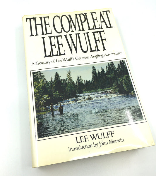 The Compleat Lee Wulff