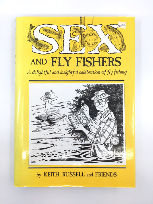 Sex and Fly Fishers