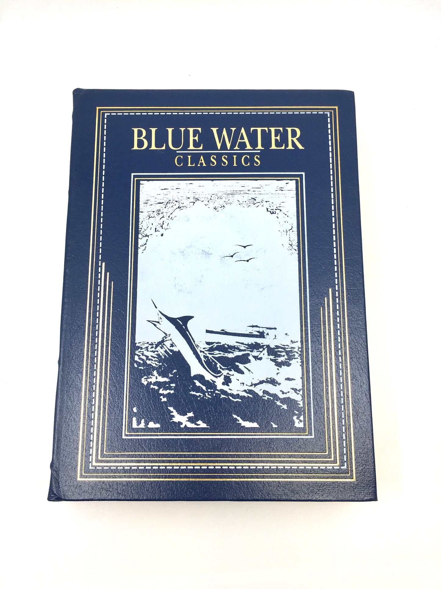 Blue Water Classics: Game Fish of the Pacific