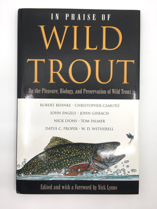 In Praise of Wild Trout (signed)