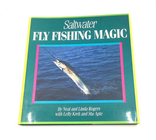 Saltwater Fly Fishing Magic (signed)