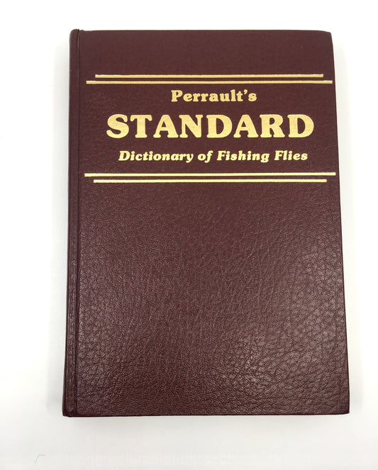 Perrault's Standard Dictionary of Fishing Flies - SIGNED