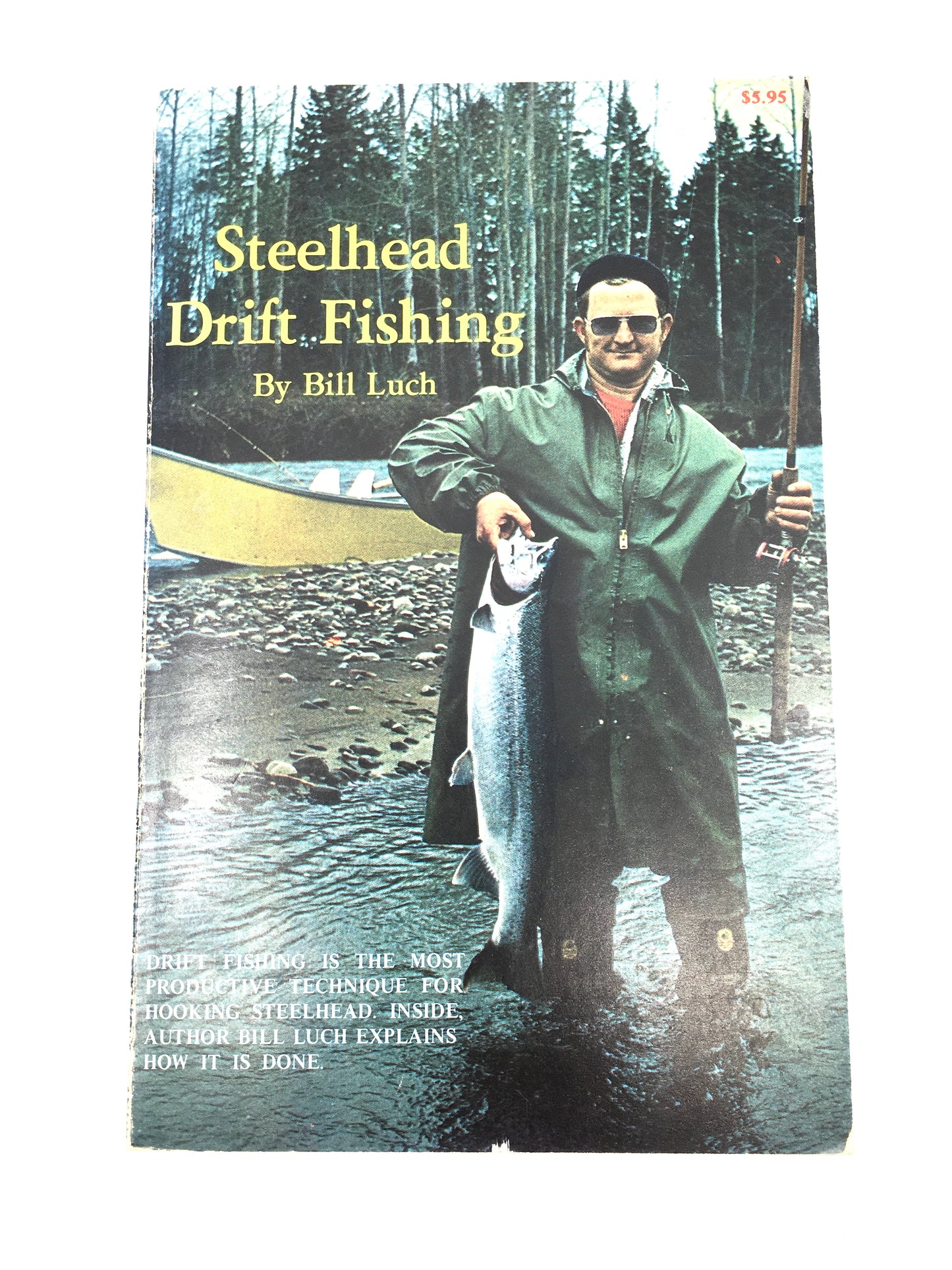 Steelhead Drift Fishing