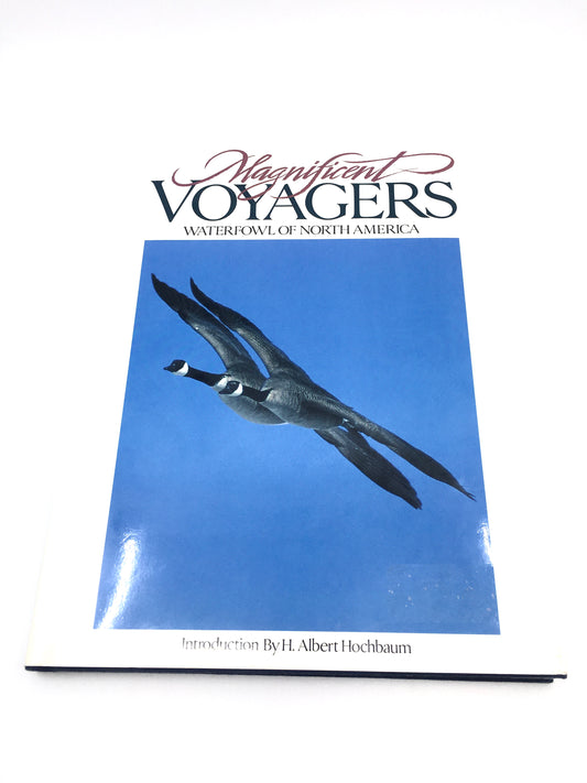 Magnificent Voyagers: Waterfowl of North America