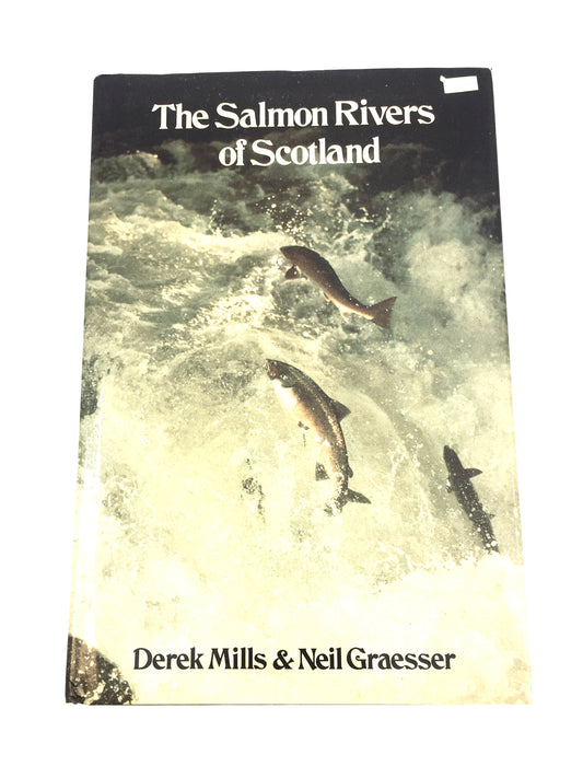 The Salmon Rivers of Scotland