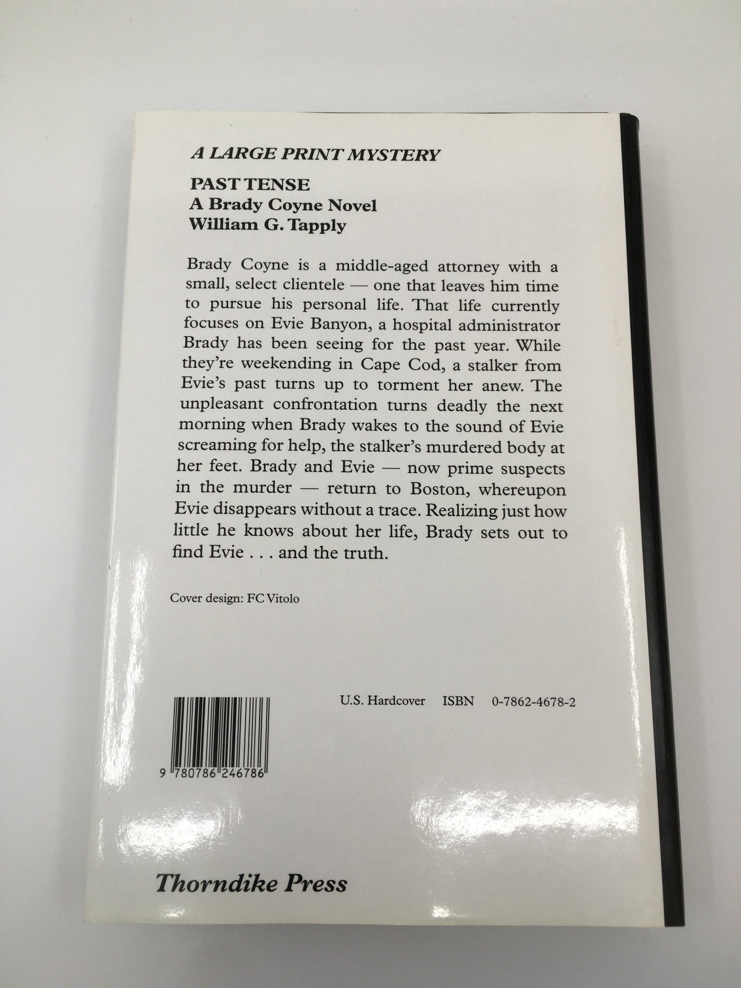 Past Tense: A Brady Coyne Novel