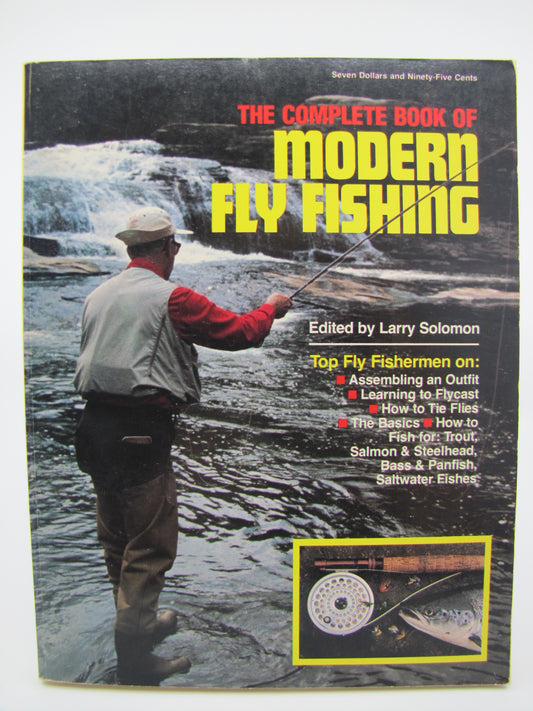 The Complete Book of Modern Fly Fishing