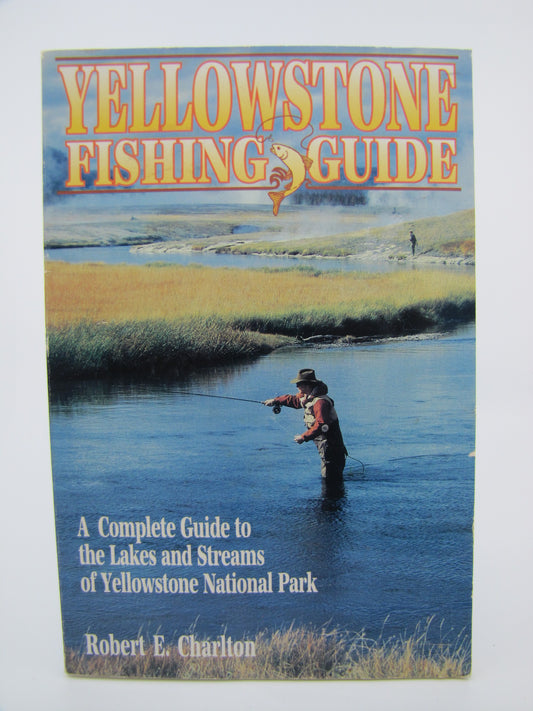 Yellowstone Fishing Guide