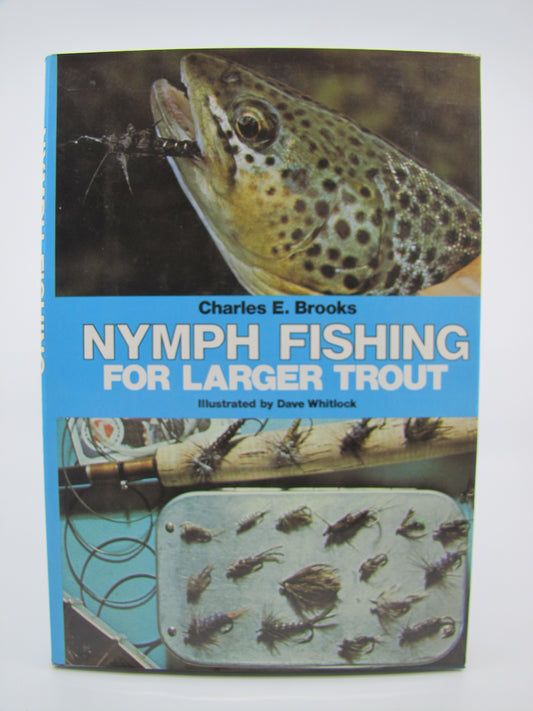 Nymph Fishing for Larger Trout - Signed by Illustrator