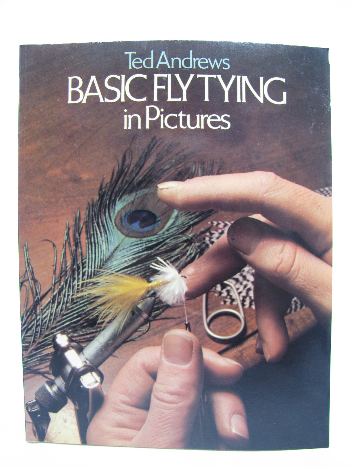 Basic Fly Tying in Pictures