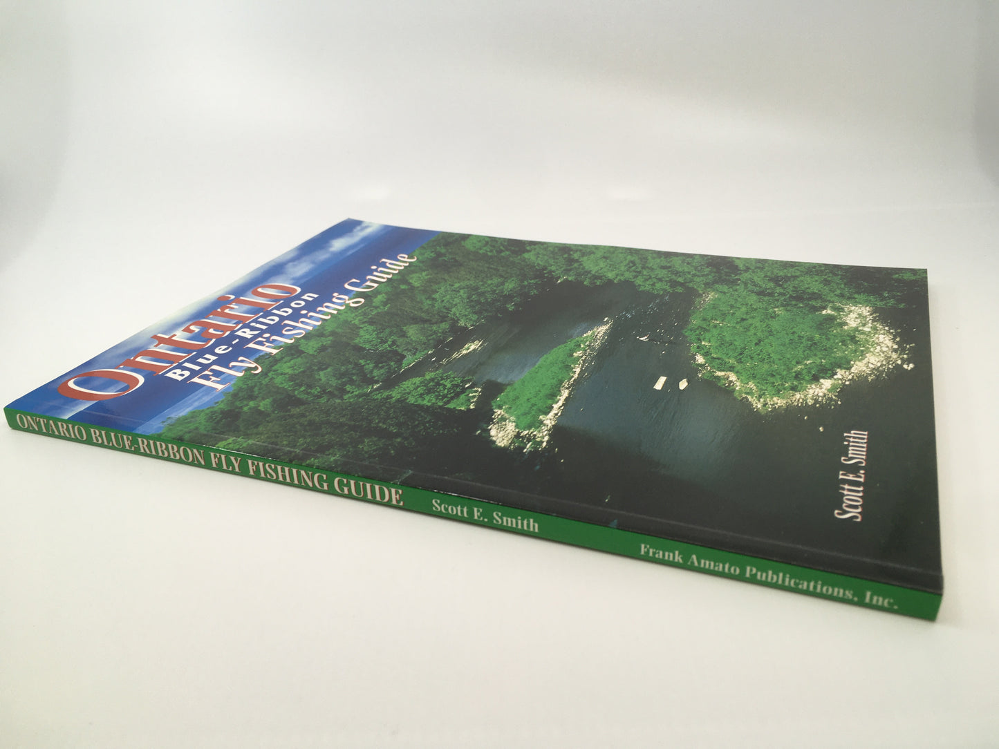 Ontario Blue-Ribbon Fly Fishing Guide
