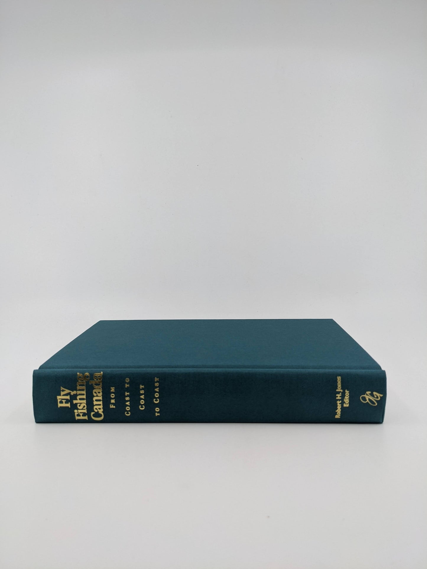 Fly Fishing Canada From Coast to Coast to Coast (with inscription inside)