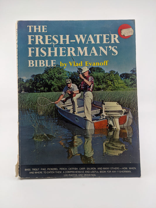 The Freshwater Fisherman's Bible