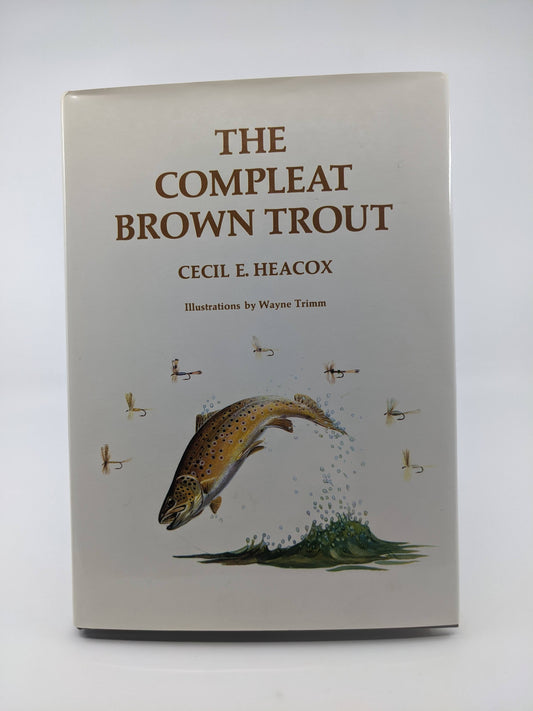The Compleat Brown Trout