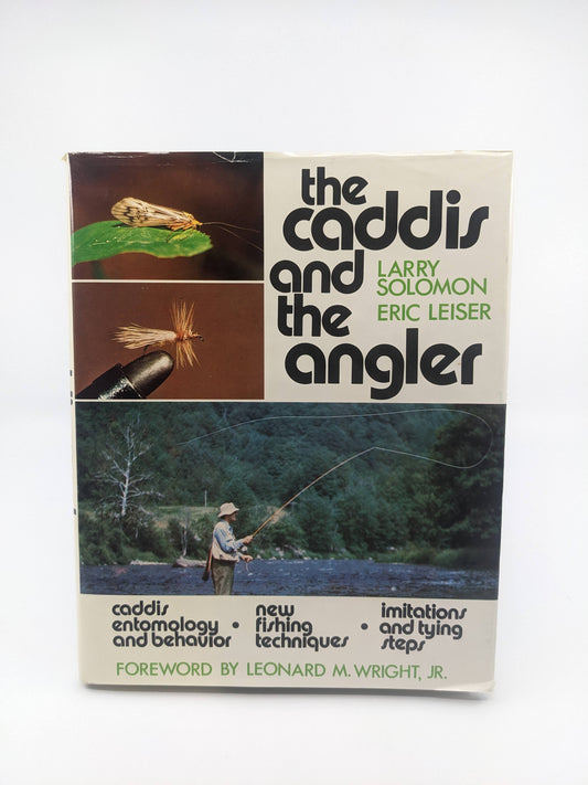 The Caddis and The Angler - Signed by Author