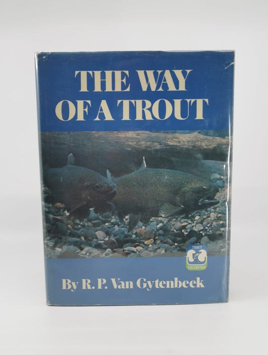 The Way of a Trout