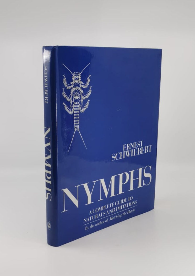 Nymphs: A Complete guide to naturals and imitations