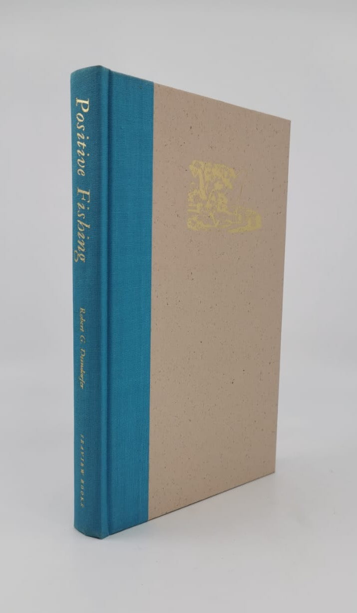 Positive Fishing: The Art of Angling Your Outer Limit