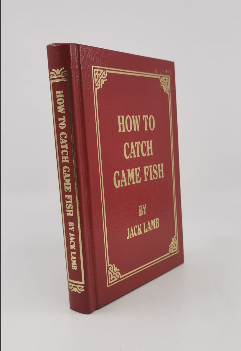 How To Catch Game Fish