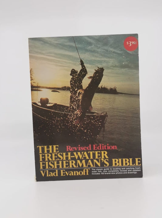 The Freshwater Fisherman's Bible Revised Edition