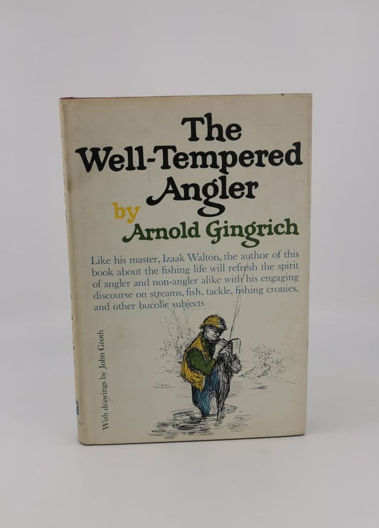 The Well-Tempered Angler